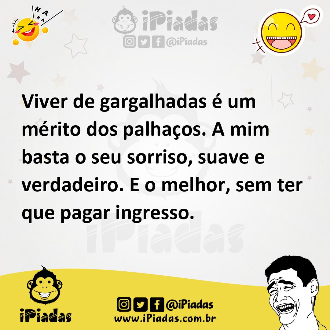 Ilustração de Viver de gargalhadas é um mérito dos palhaços. A mim basta o seu sorri... no iPiadas