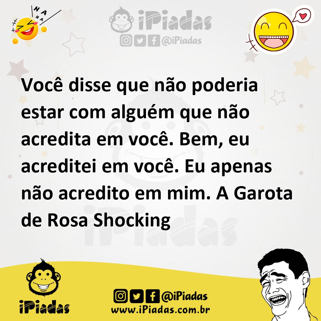 Ilustração de Você disse que não poderia estar com alguém que não acredita em você.... no iPiadas