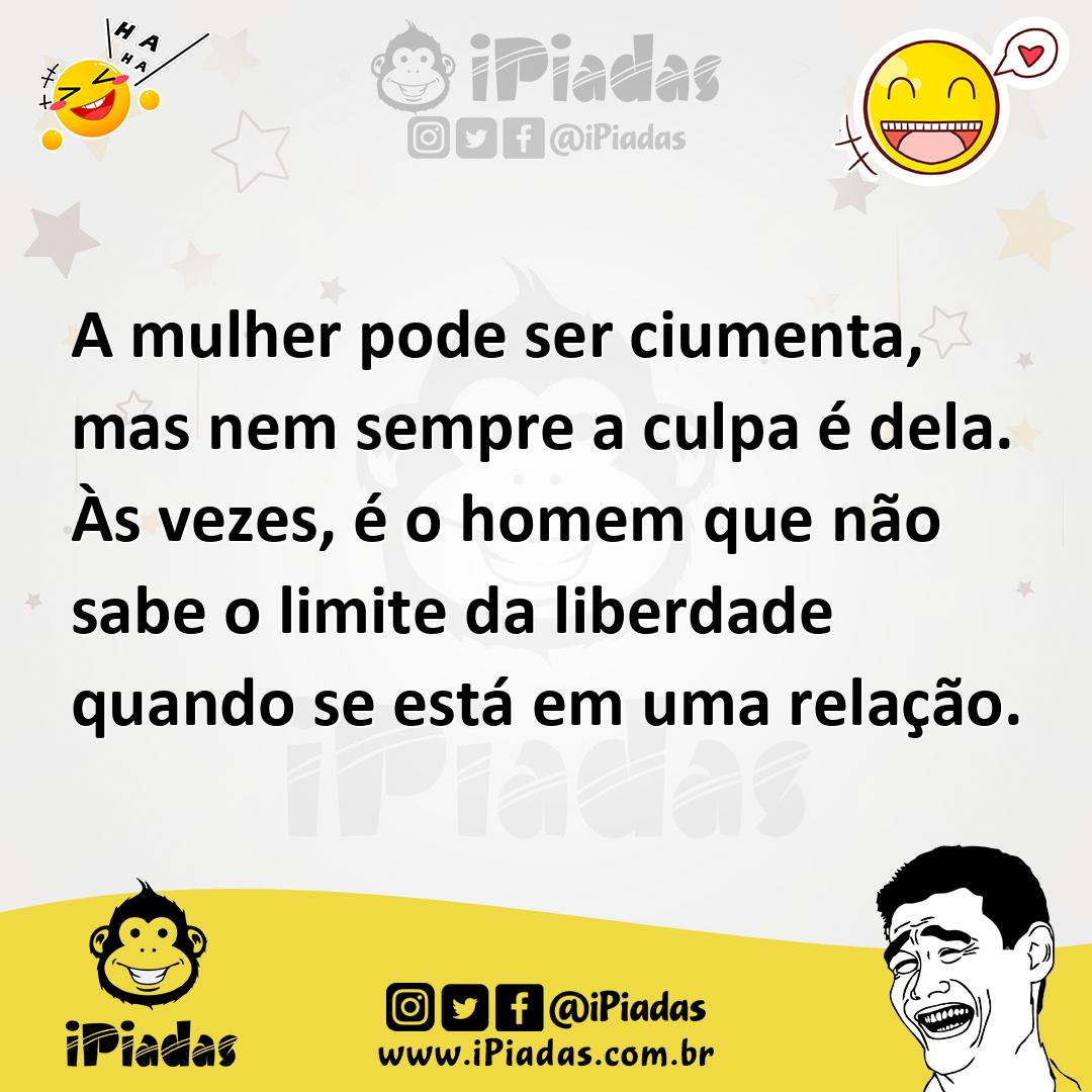 Ilustração de A mulher pode ser ciumenta, mas nem sempre a culpa é dela. Às vezes, é... no iPiadas