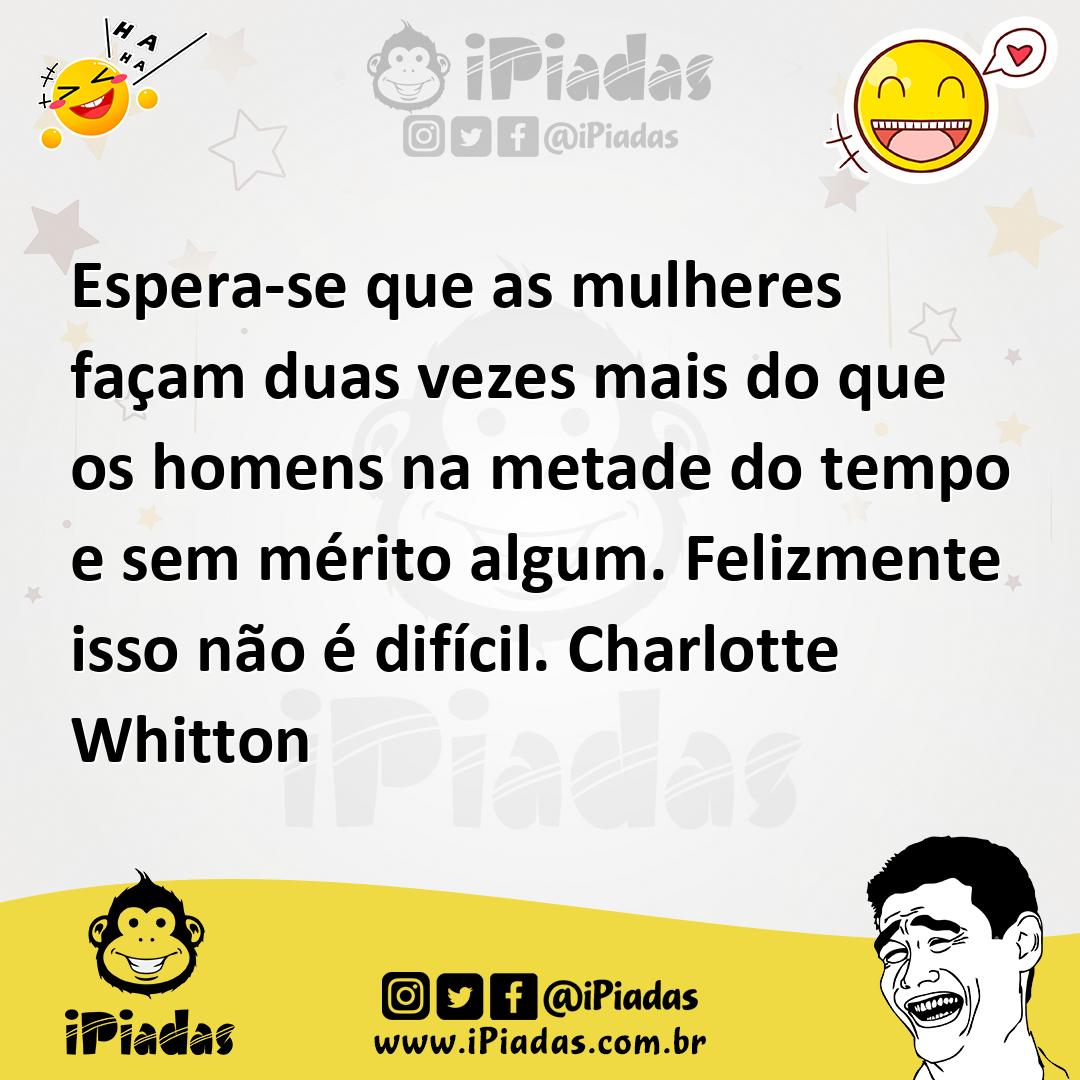 Espera-se que as mulheres façam duas vezes mais do que os homens na me...