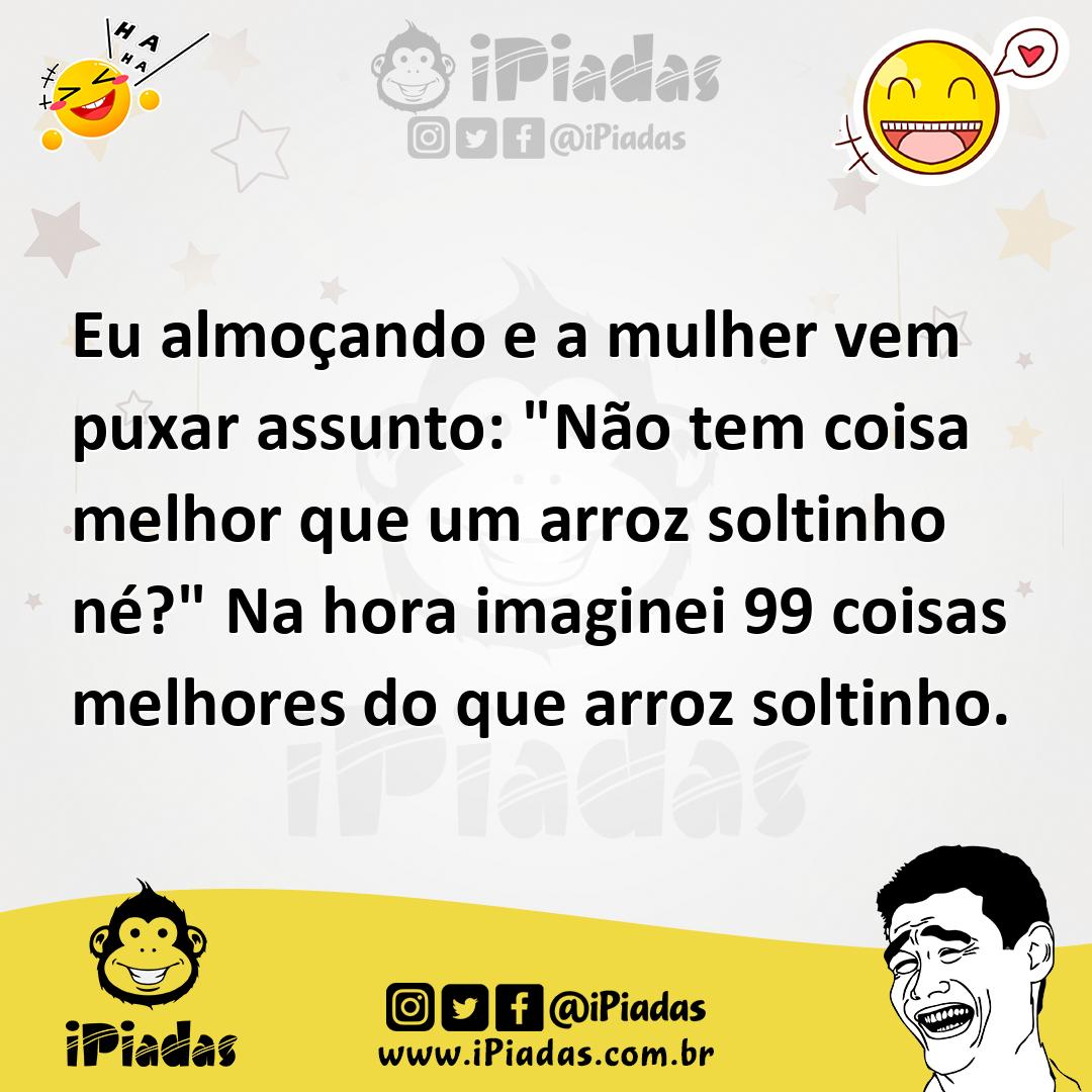 Ilustração de Eu almoçando e a mulher vem puxar assunto: "Não tem coisa melhor que u... no iPiadas