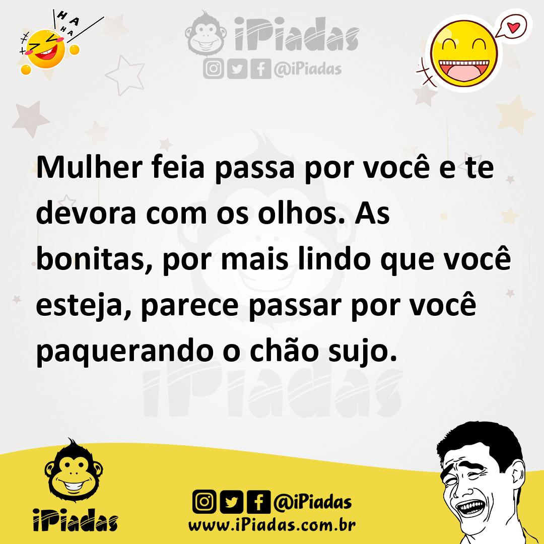 Ilustração de Mulher feia passa por você e te devora com os olhos. As bonitas, por m... no iPiadas