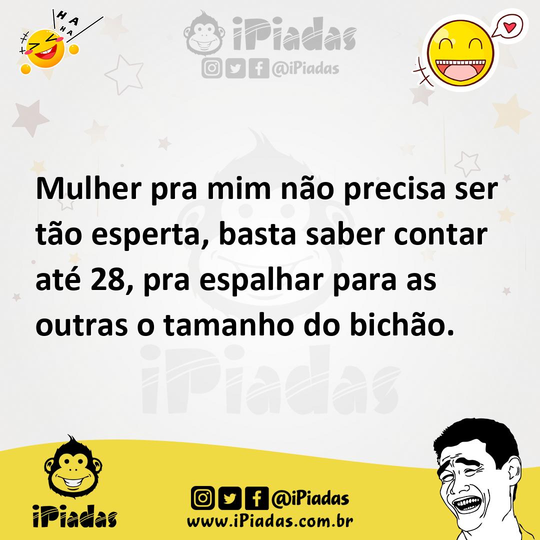 Ilustração de Mulher pra mim não precisa ser tão esperta, basta saber contar até 28,... no iPiadas