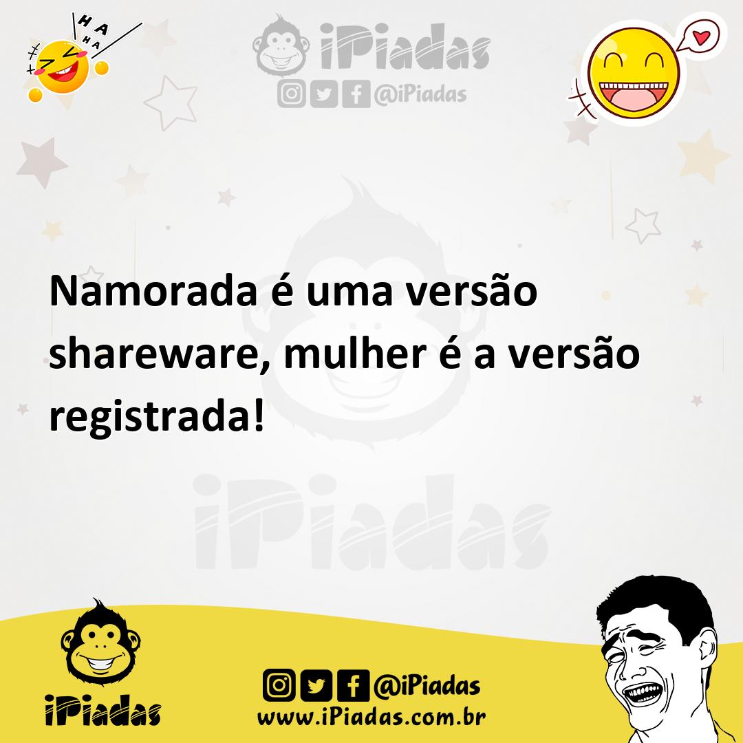 Ilustração de Namorada é uma versão shareware, mulher é a versão registrada! no iPiadas