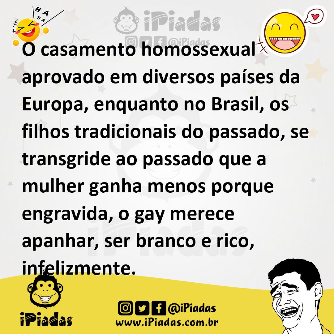 Ilustração de O casamento homossexual aprovado em diversos países da Europa, enquant... no iPiadas