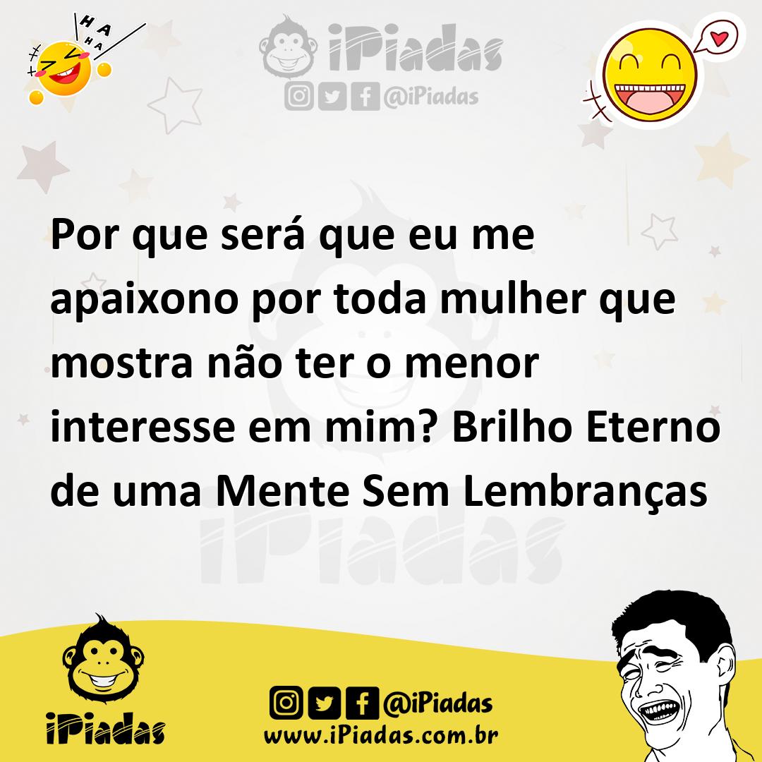 Ilustração de Por que será que eu me apaixono por toda mulher que mostra não ter o m... no iPiadas