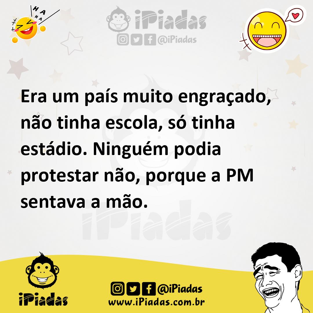 Ilustração de Era um país muito engraçado, não tinha escola, só tinha estádio. Ningu... no iPiadas