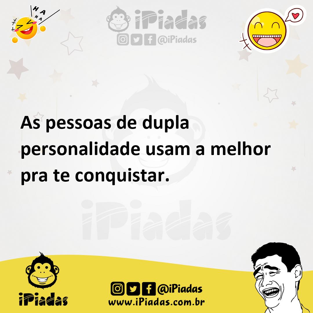Ilustração de As pessoas de dupla personalidade usam a melhor pra te conquistar. no iPiadas