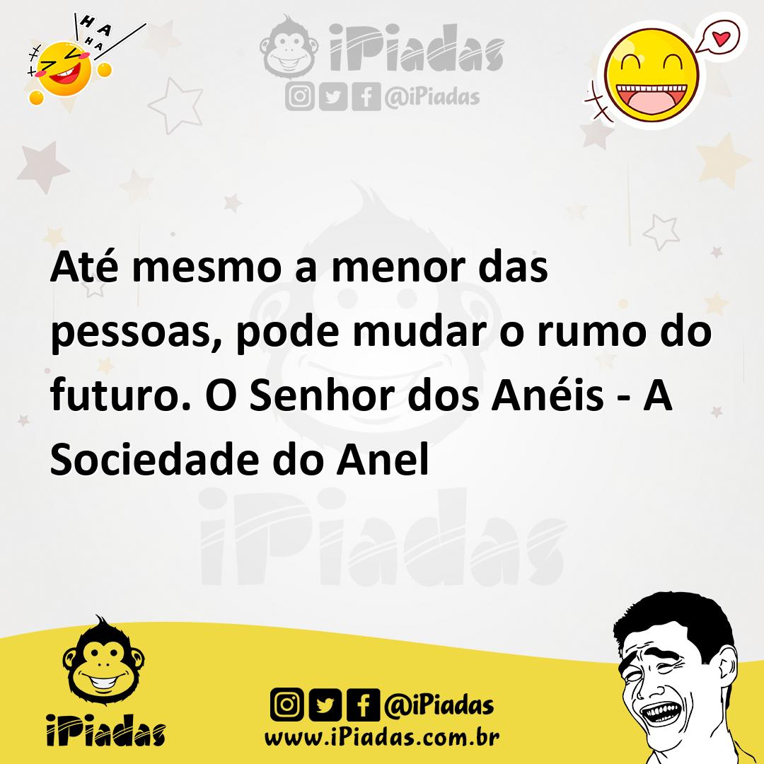 Ilustração de Até mesmo a menor das pessoas, pode mudar o rumo do futuro. O Senhor d... no iPiadas
