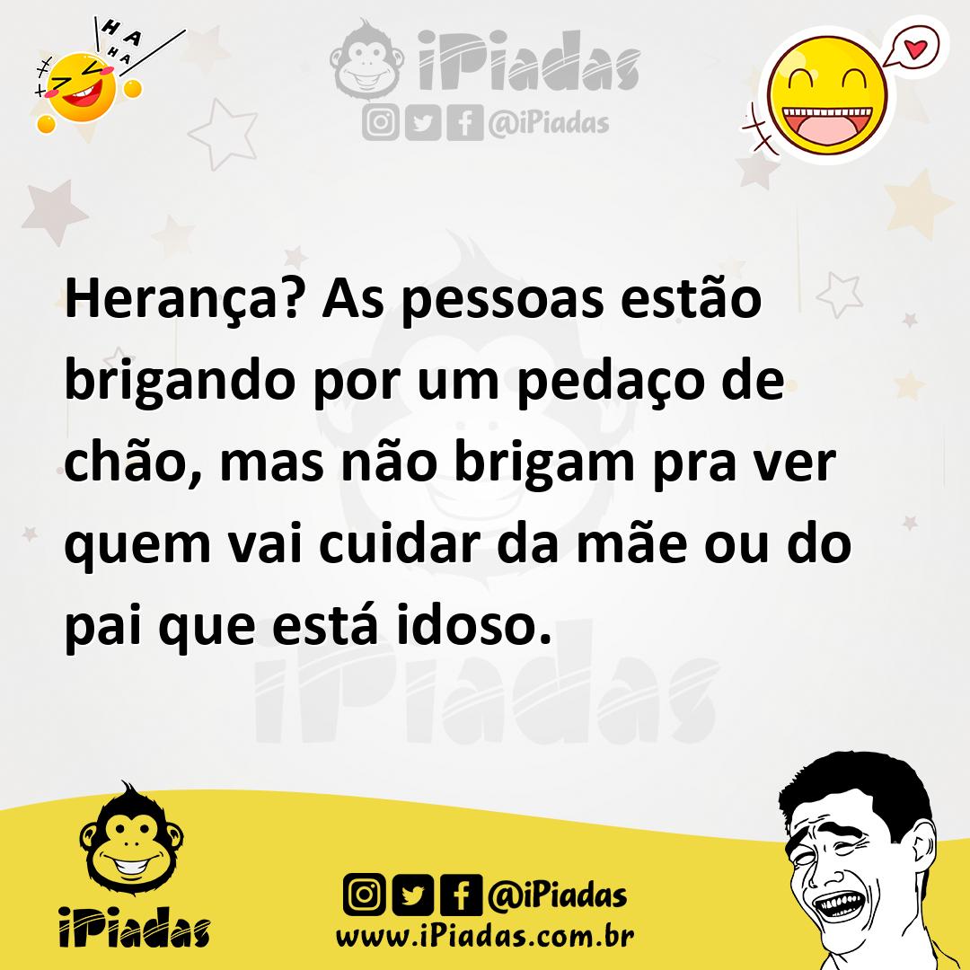 Ilustração de Herança? As pessoas estão brigando por um pedaço de chão, mas não brig... no iPiadas