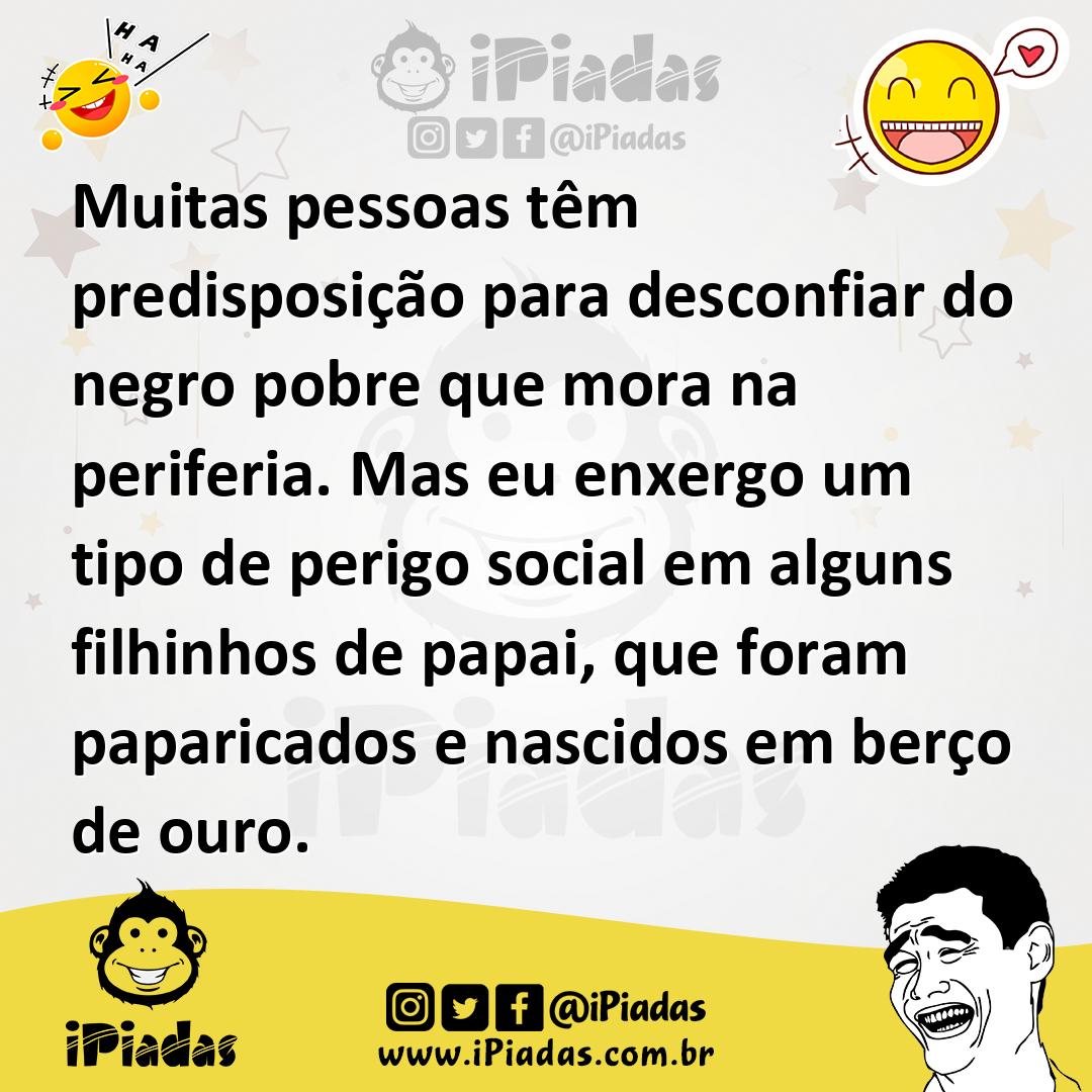 Ilustração de Muitas pessoas têm predisposição para desconfiar do negro pobre que mo... no iPiadas