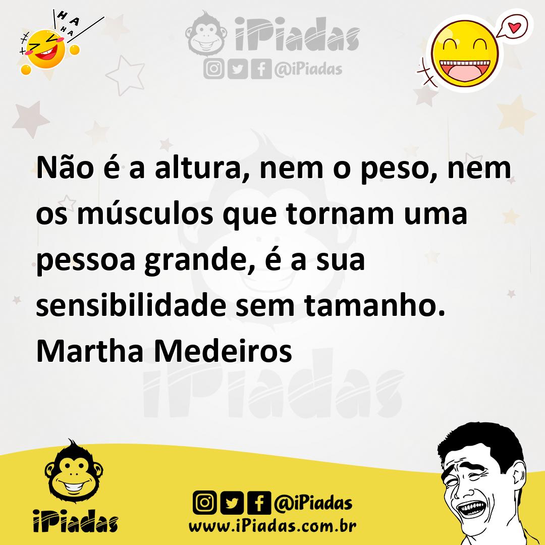 Ilustração de Não é a altura, nem o peso, nem os músculos que tornam uma pessoa gran... no iPiadas