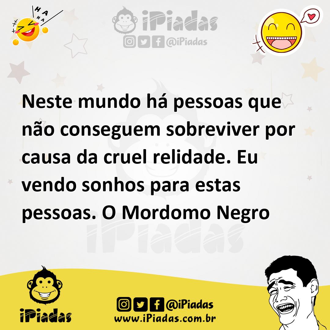 Ilustração de Neste mundo há pessoas que não conseguem sobreviver por causa da cruel... no iPiadas
