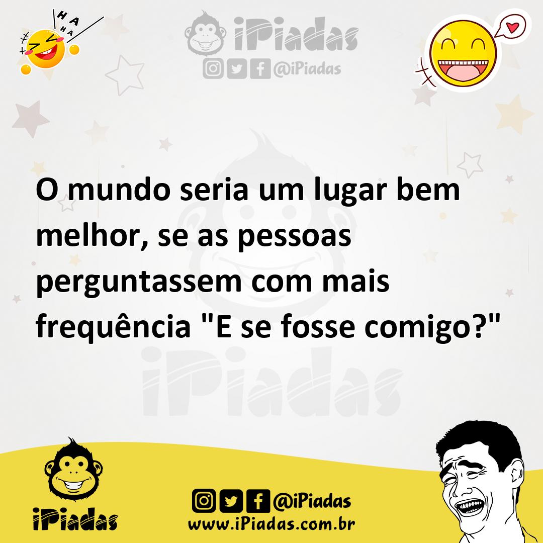 Ilustração de O mundo seria um lugar bem melhor, se as pessoas perguntassem com mais... no iPiadas