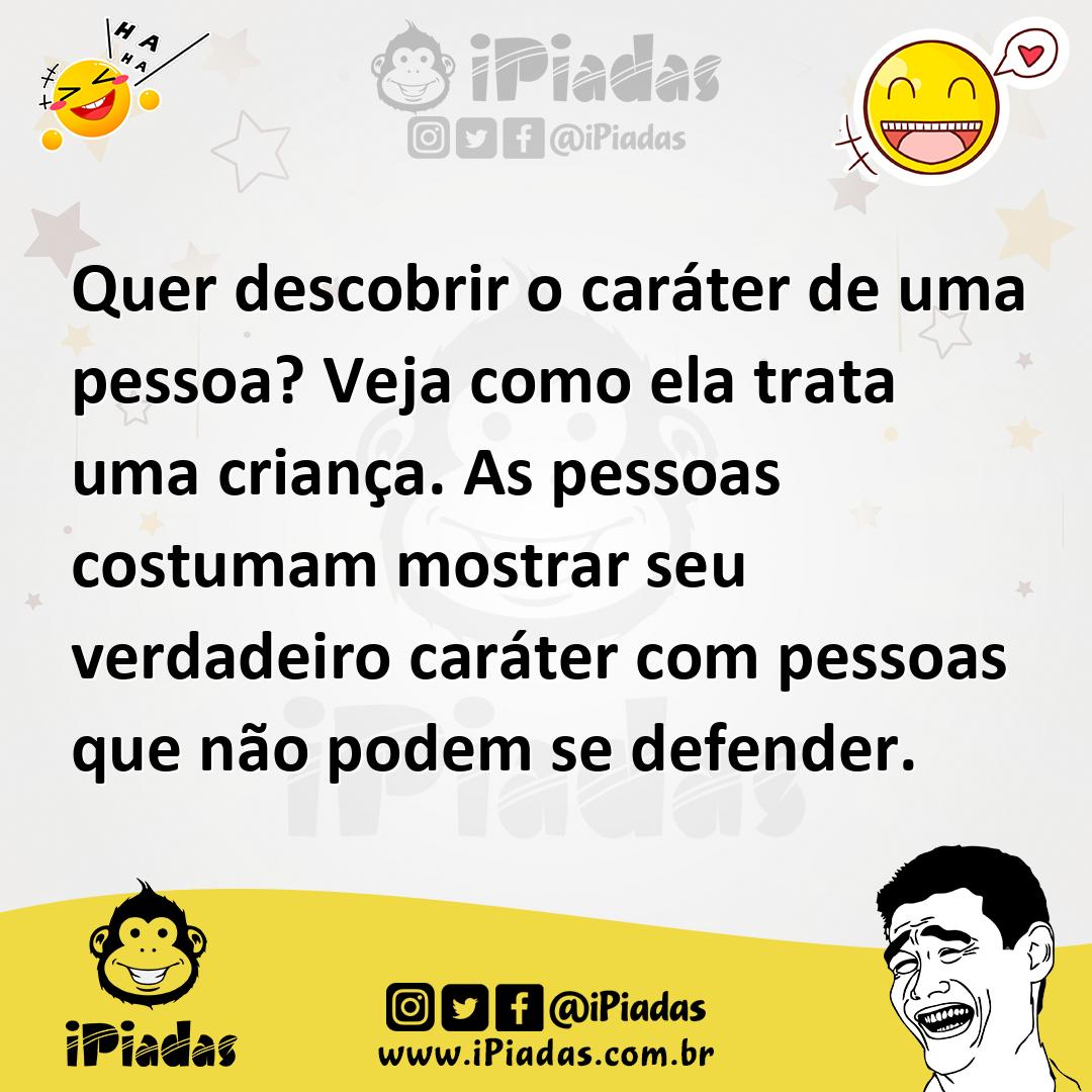 Ilustração de Quer descobrir o caráter de uma pessoa? Veja como ela trata uma crianç... no iPiadas