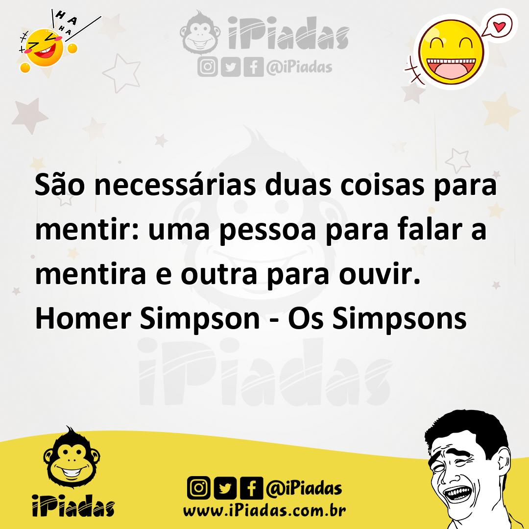 Ilustração de São necessárias duas coisas para mentir: uma pessoa para falar a menti... no iPiadas