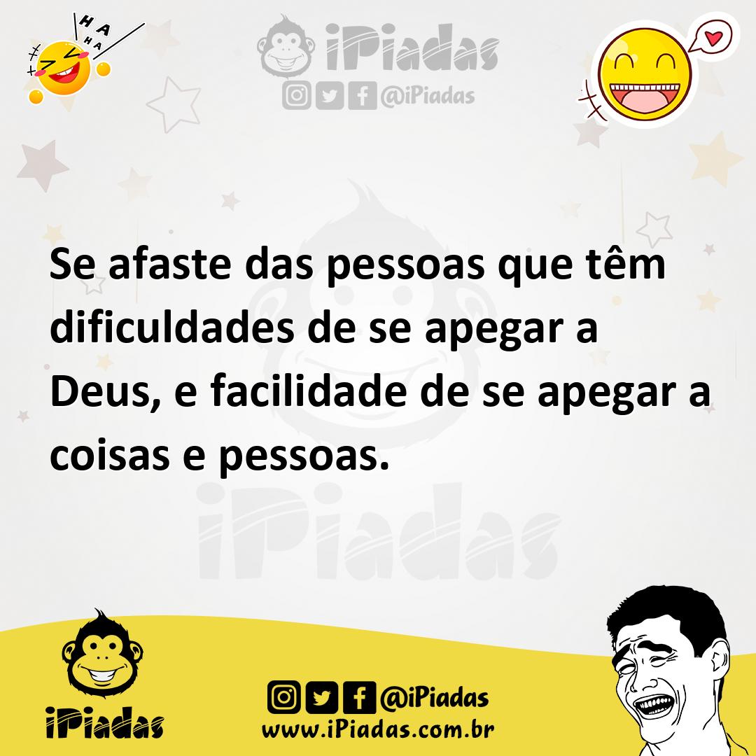 Ilustração de Se afaste das pessoas que têm dificuldades de se apegar a Deus, e faci... no iPiadas