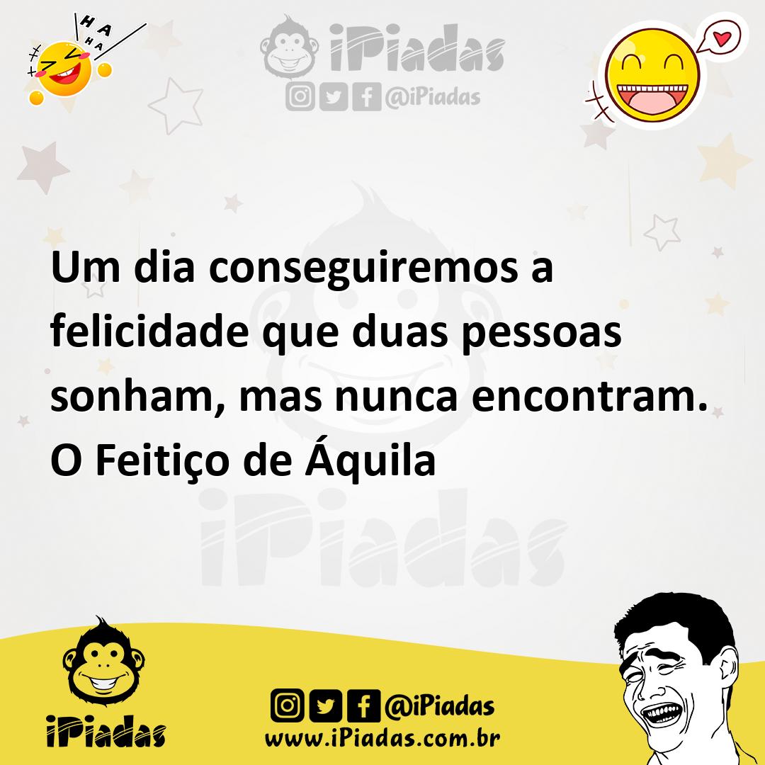 Ilustração de Um dia conseguiremos a felicidade que duas pessoas sonham, mas nunca e... no iPiadas