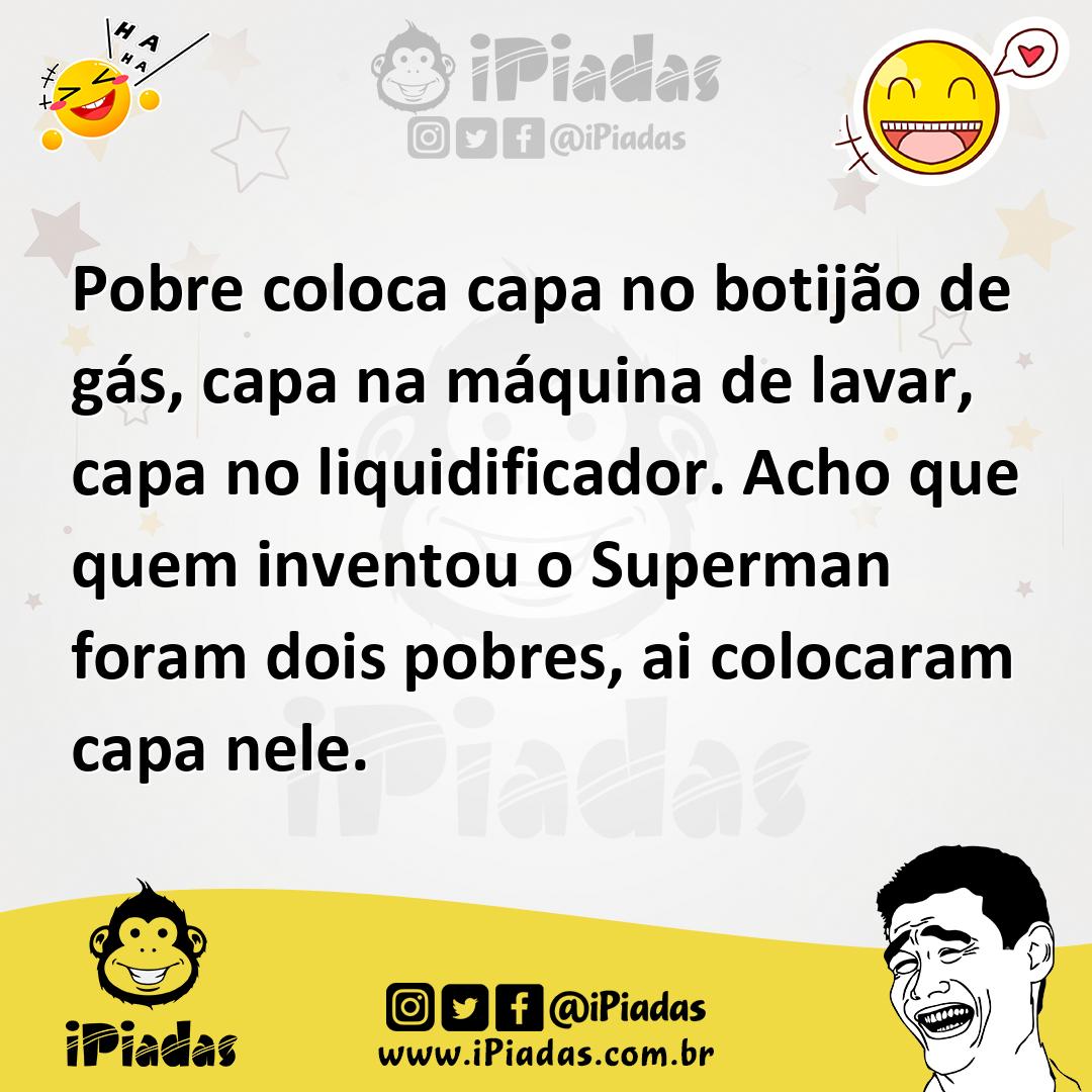 Ilustração de Pobre coloca capa no botijão de gás, capa na máquina de lavar, capa no... no iPiadas