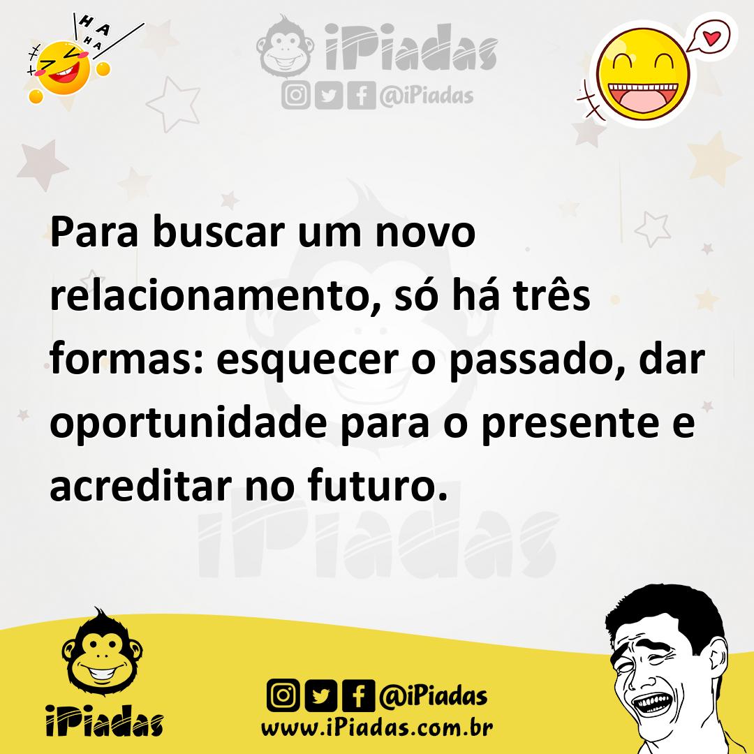 Ilustração de Para buscar um novo relacionamento, só há três formas: esquecer o pass... no iPiadas