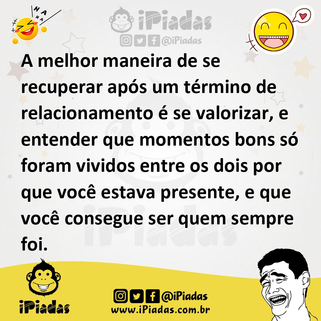 Ilustração de A melhor maneira de se recuperar após um término de relacionamento é s... no iPiadas