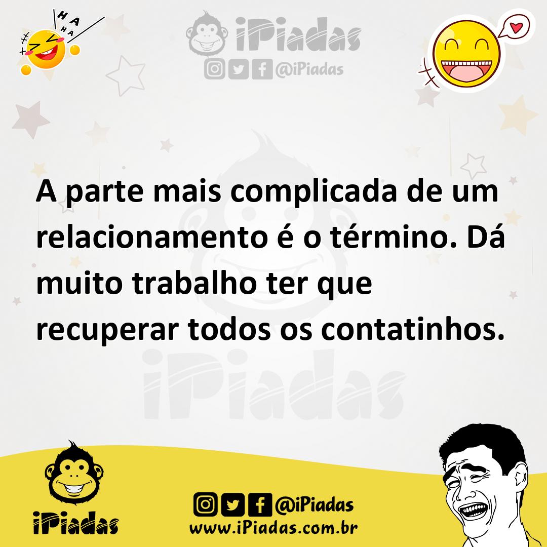 Ilustração de A parte mais complicada de um relacionamento é o término. Dá muito tra... no iPiadas