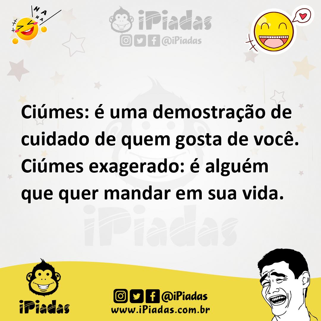 Ilustração de Ciúmes: é uma demostração de cuidado de quem gosta de você. Ciúmes exa... no iPiadas
