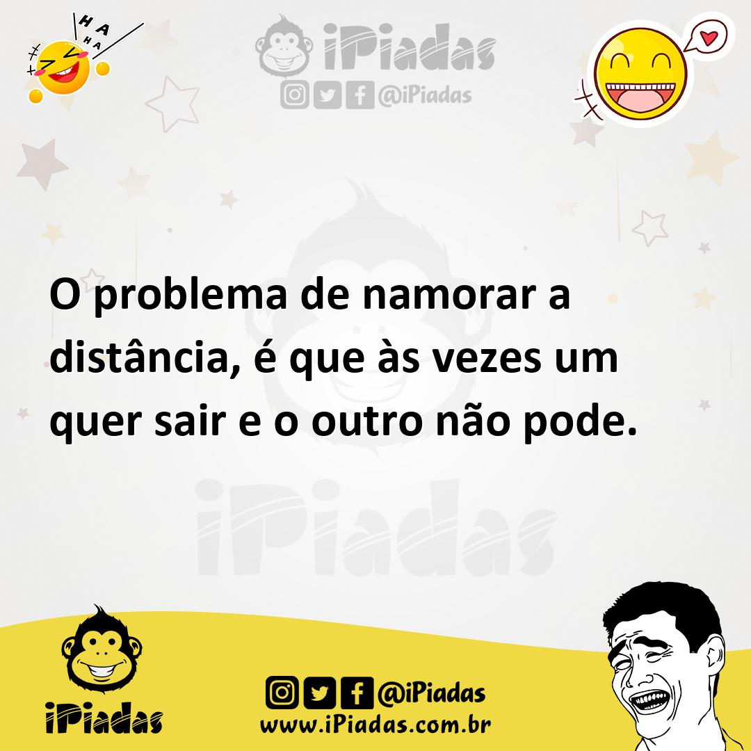 Ilustração de O problema de namorar a distância, é que às vezes um quer sair e o out... no iPiadas