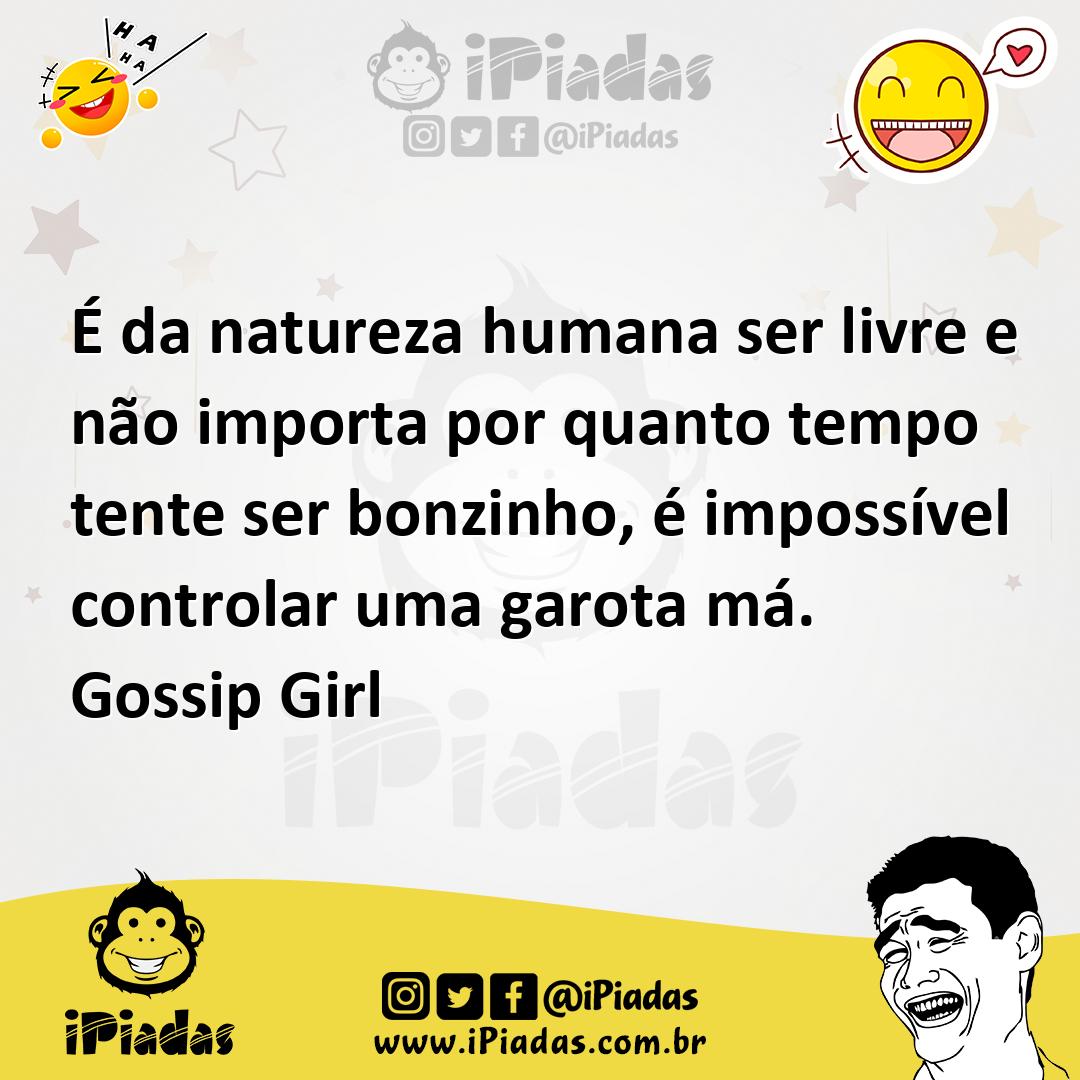 Ilustração de É da natureza humana ser livre e não importa por quanto tempo tente se... no iPiadas