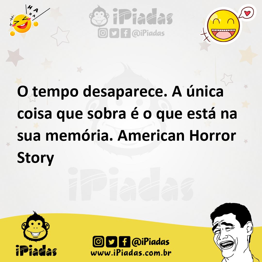Ilustração de O tempo desaparece. A única coisa que sobra é o que está na sua memóri... no iPiadas