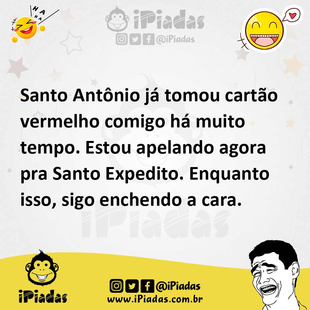 Ilustração de Santo Antônio já tomou cartão vermelho comigo há muito tempo. Estou ap... no iPiadas