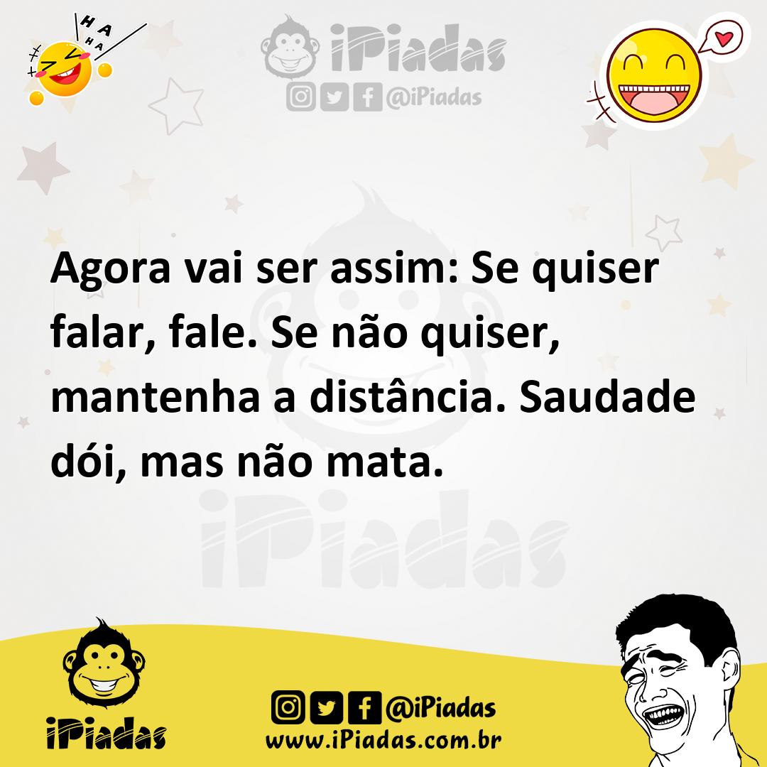Ilustração de Agora vai ser assim: Se quiser falar, fale. Se não quiser, mantenha a... no iPiadas