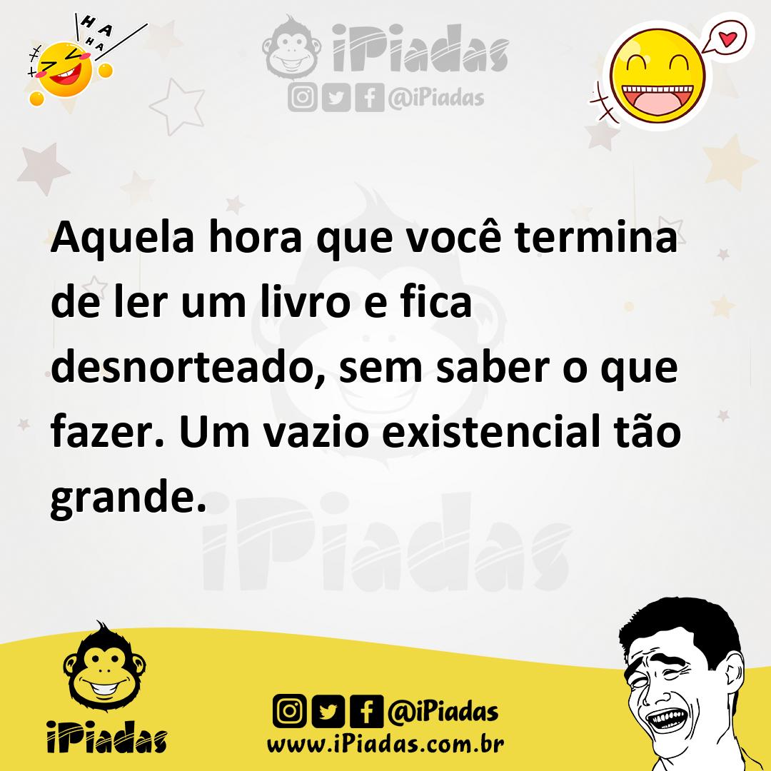 Ilustração de Aquela hora que você termina de ler um livro e fica desnorteado, sem s... no iPiadas