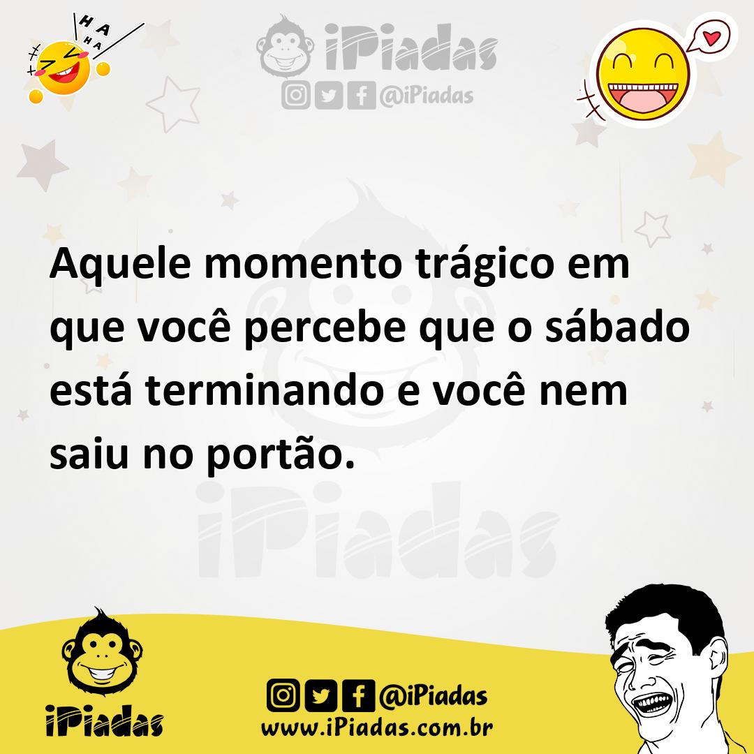 Ilustração de Aquele momento trágico em que você percebe que o sábado está terminand... no iPiadas