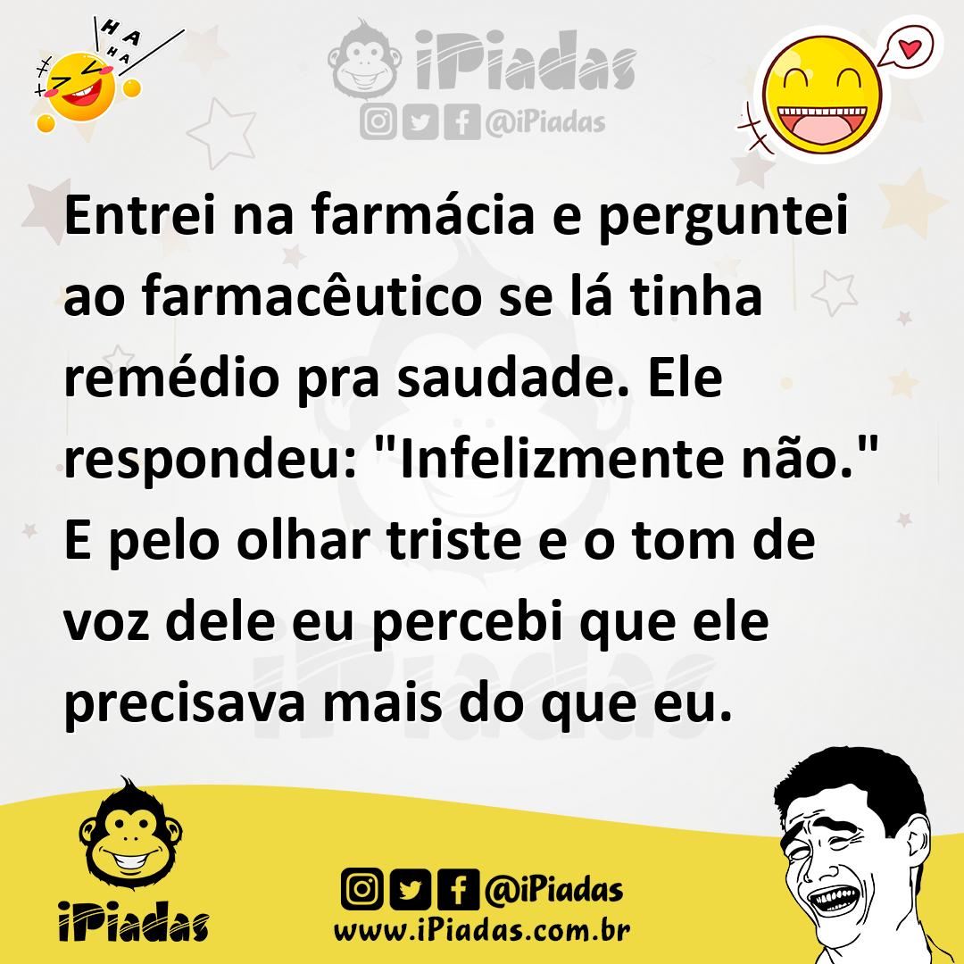 Ilustração de Entrei na farmácia e perguntei ao farmacêutico se lá tinha remédio pra... no iPiadas