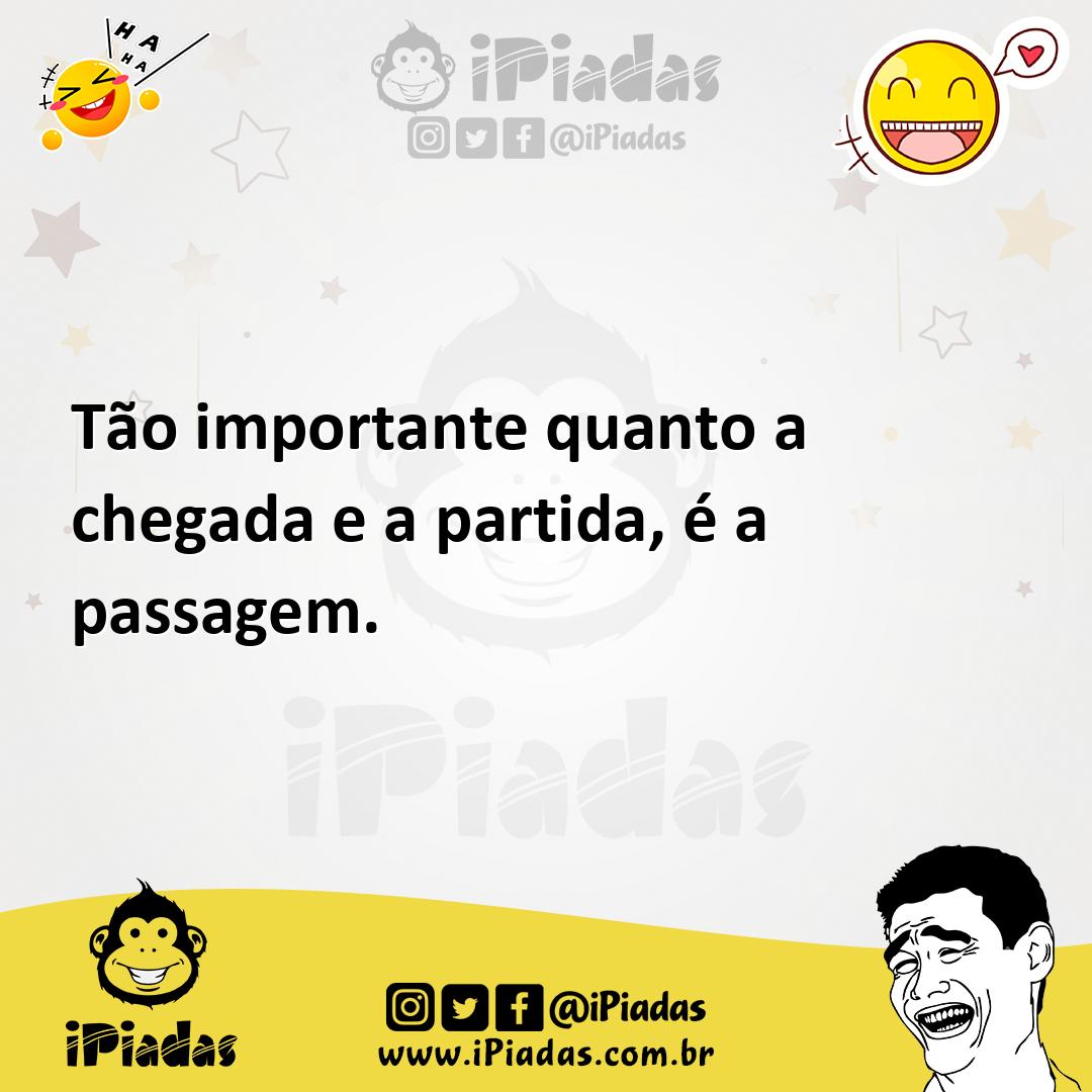 Ilustração de Tão importante quanto a chegada e a partida, é a passagem. no iPiadas
