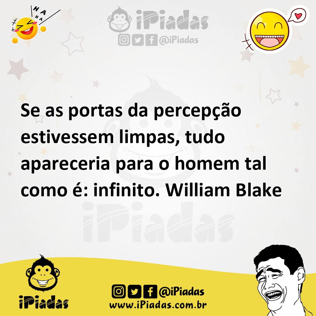 Ilustração de Se as portas da percepção estivessem limpas, tudo apareceria para o ho... no iPiadas