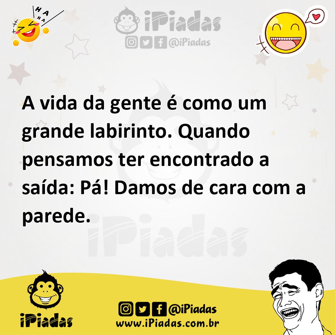 Ilustração de A vida da gente é como um grande labirinto. Quando pensamos ter encont... no iPiadas