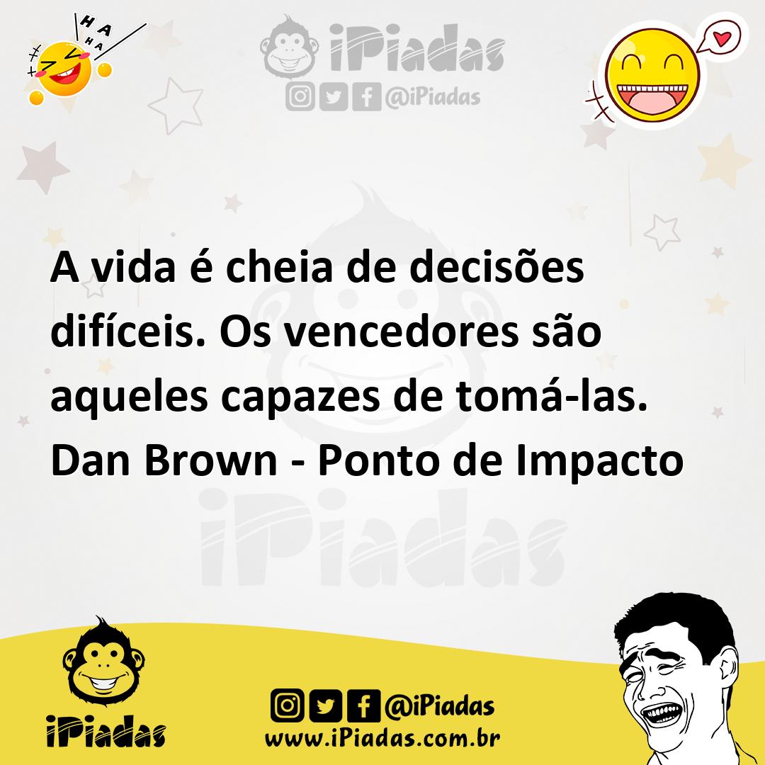 Ilustração de A vida é cheia de decisões difíceis. Os vencedores são aqueles capazes... no iPiadas