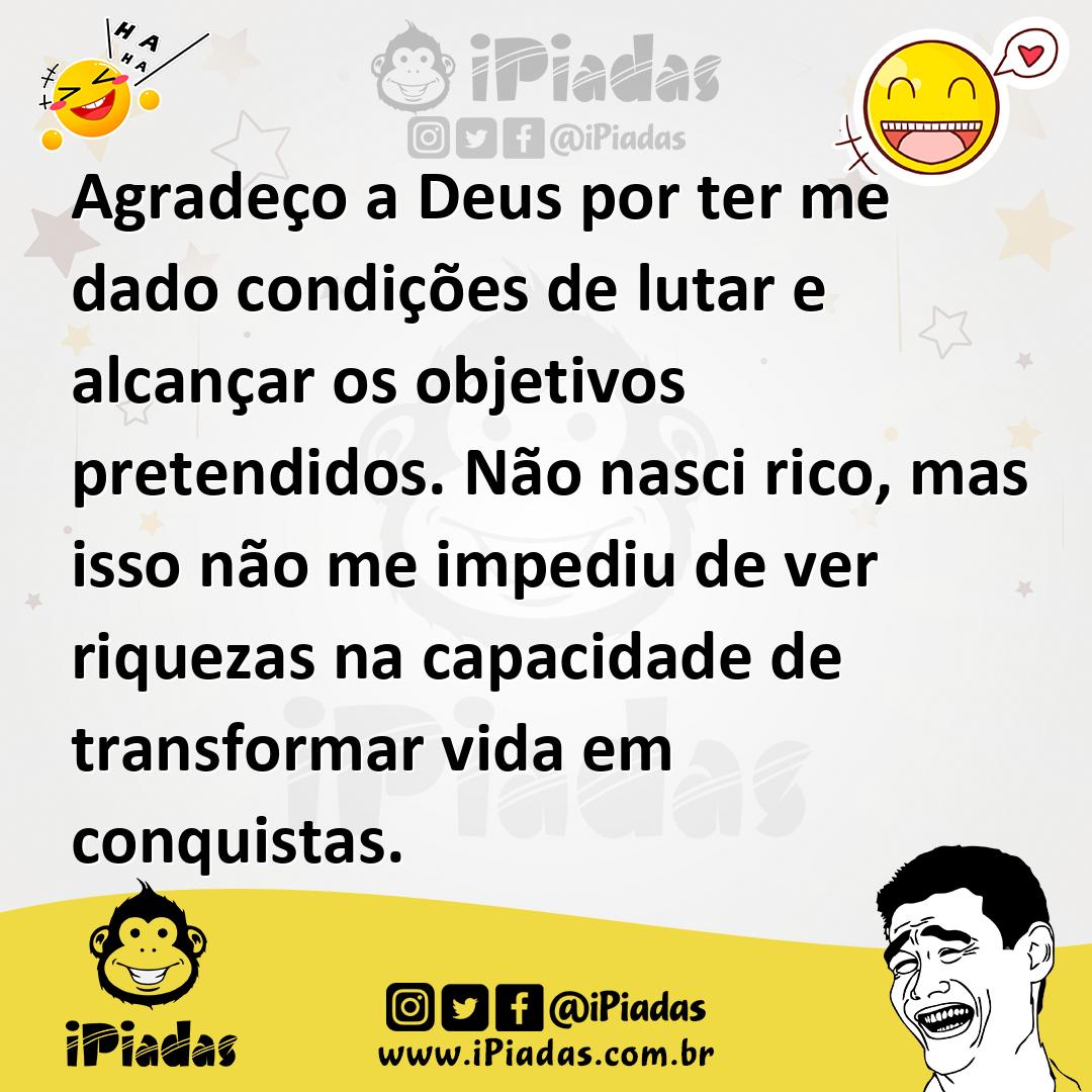 Ilustração de Agradeço a Deus por ter me dado condições de lutar e alcançar os objet... no iPiadas