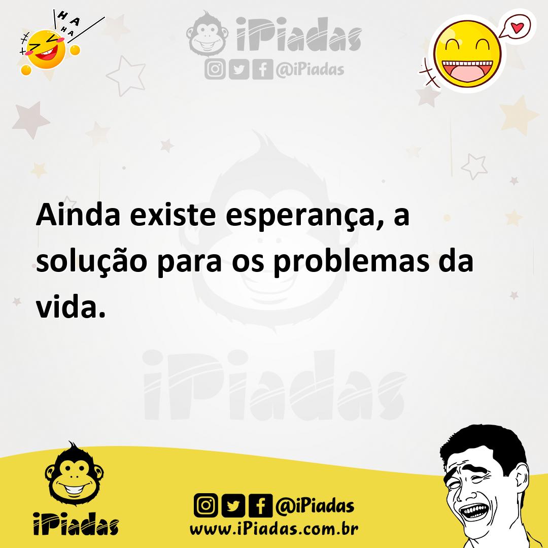 Ilustração de Ainda existe esperança, a solução para os problemas da vida. no iPiadas