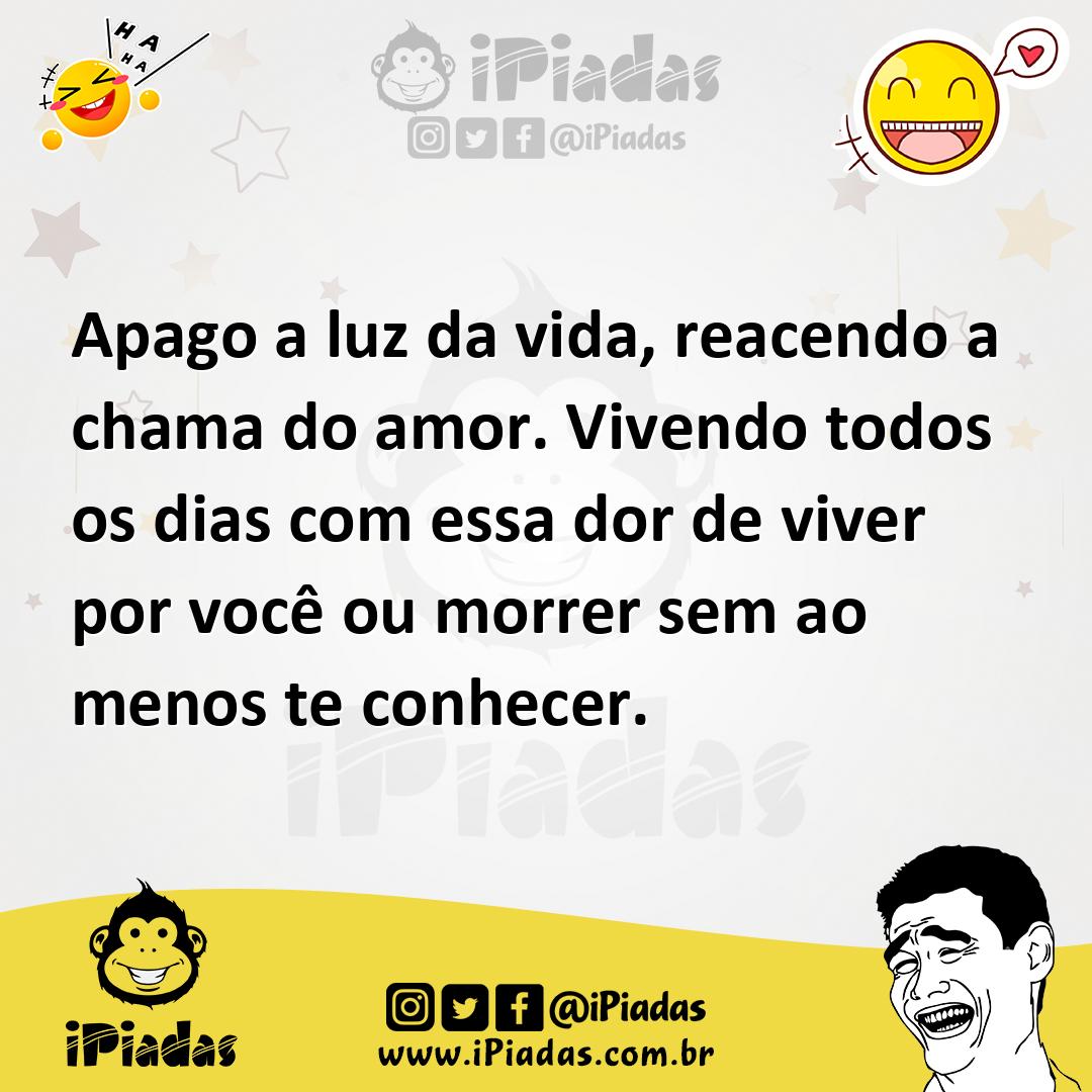 Ilustração de Apago a luz da vida, reacendo a chama do amor. Vivendo todos os dias c... no iPiadas