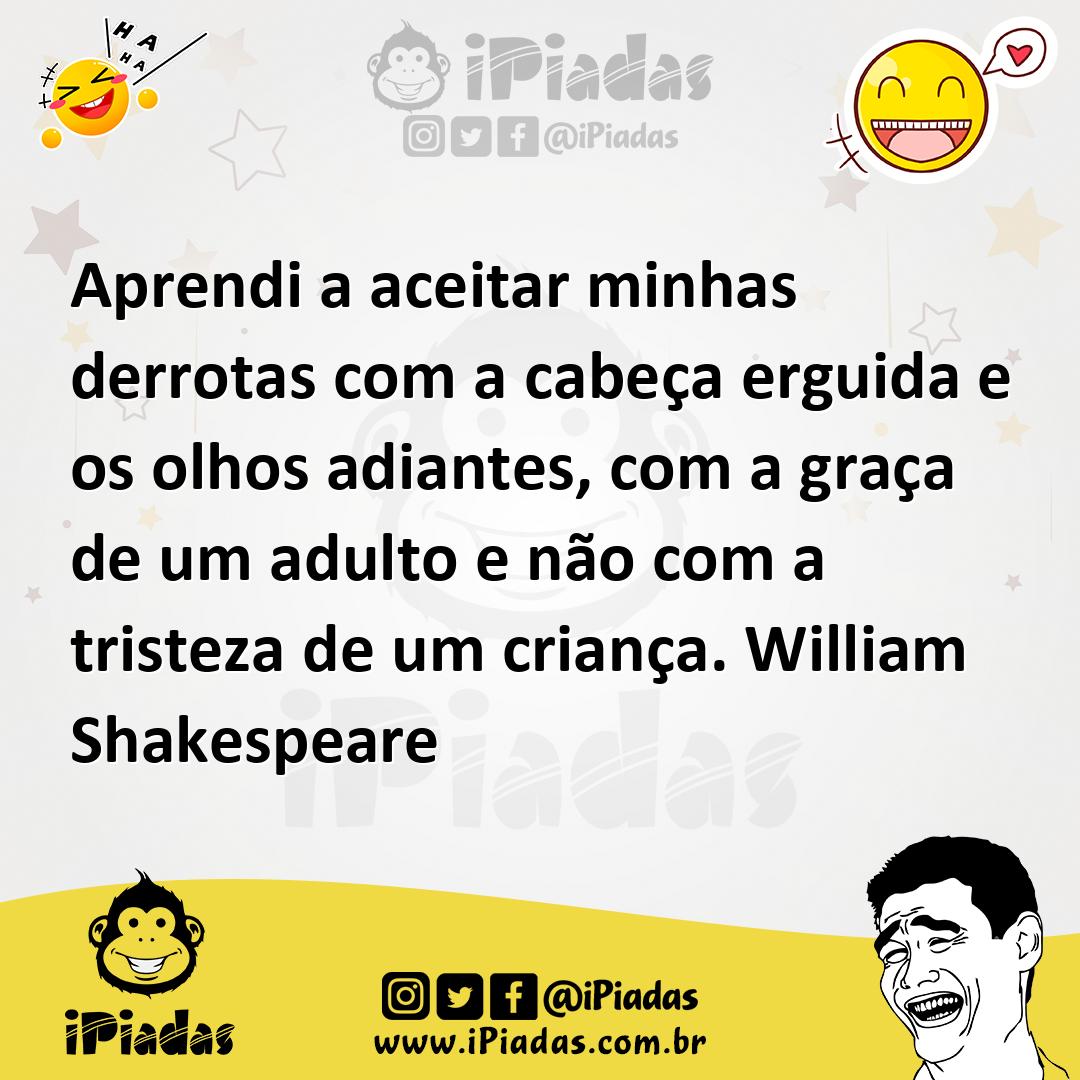 Ilustração de Aprendi a aceitar minhas derrotas com a cabeça erguida e os olhos adia... no iPiadas