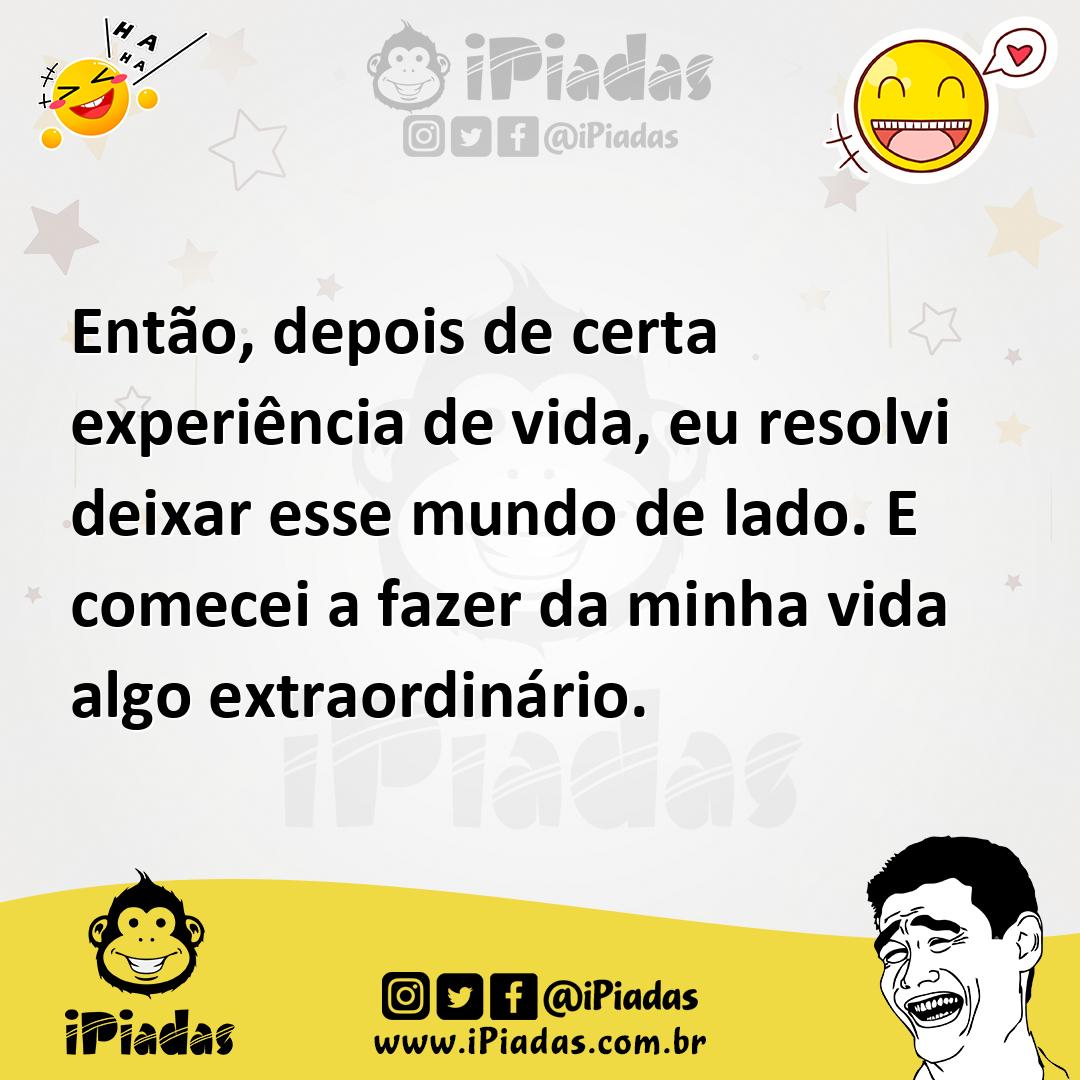 Ilustração de Então, depois de certa experiência de vida, eu resolvi deixar esse mun... no iPiadas