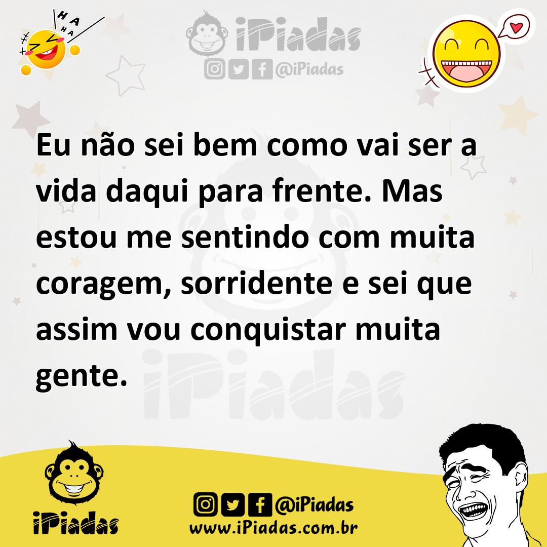 Ilustração de Eu não sei bem como vai ser a vida daqui para frente. Mas estou me sen... no iPiadas