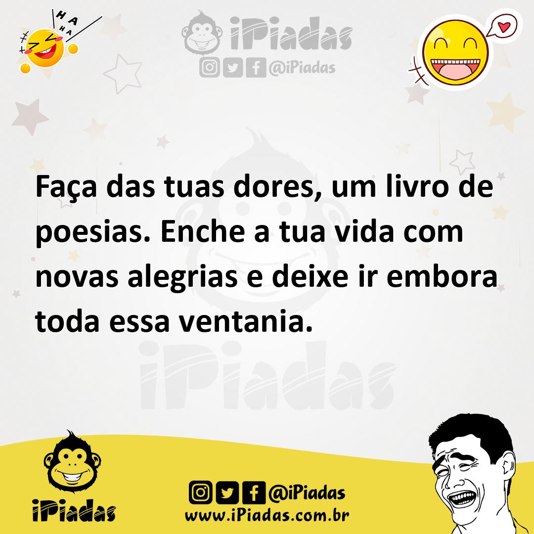 Ilustração de Faça das tuas dores, um livro de poesias. Enche a tua vida com novas a... no iPiadas