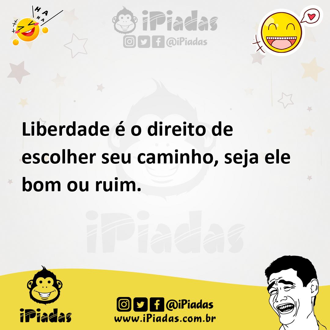 Ilustração de Liberdade é o direito de escolher seu caminho, seja ele bom ou ruim. no iPiadas