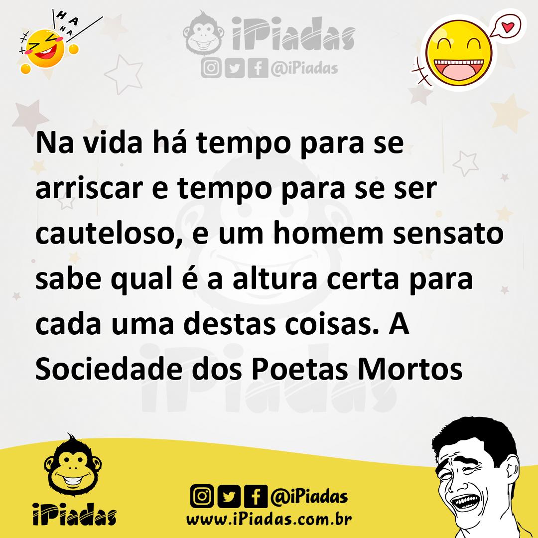 Ilustração de Na vida há tempo para se arriscar e tempo para se ser cauteloso, e um... no iPiadas