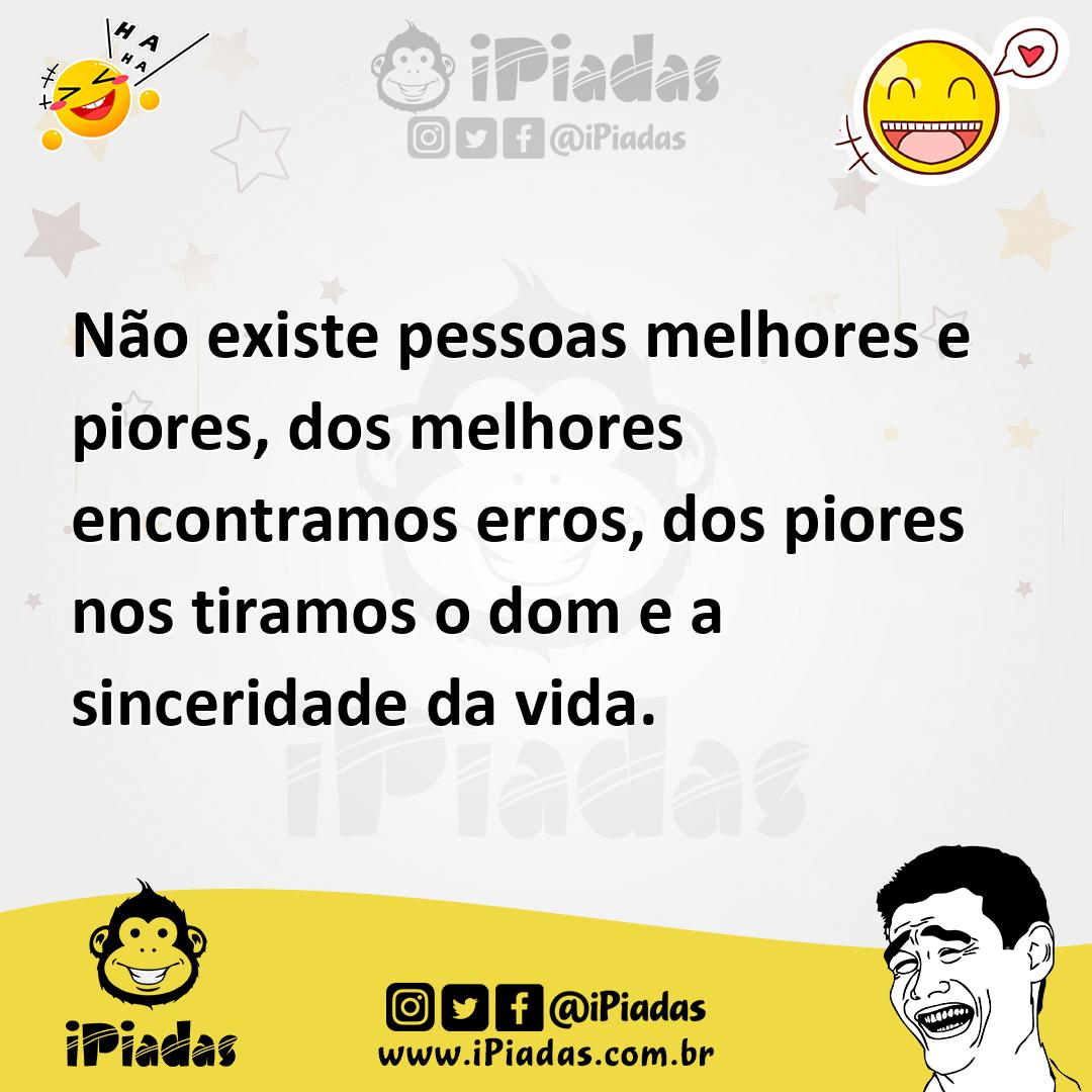 As Vezes Quem Mais Deve Dar Exemplo É O Pior