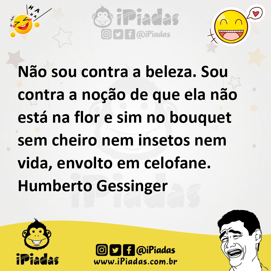 Ilustração de Não sou contra a beleza. Sou contra a noção de que ela não está na flo... no iPiadas
